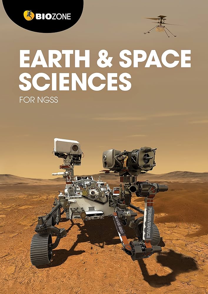 BIOZONE Earth & Space Sciences for NGSS (Second Edition